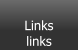 Links links