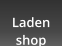 Laden shop